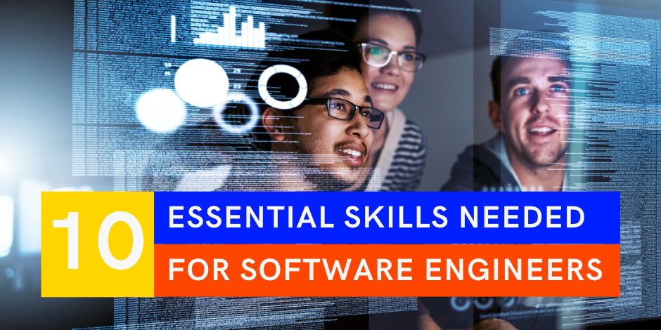 10 essential soft skills needed by software engineers