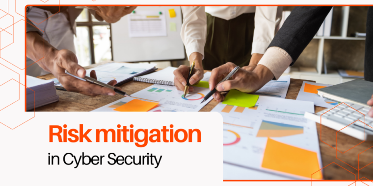 Risk mitigation in cyber security.