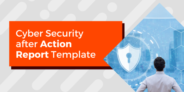 Cyber Security After-Action Report: A Comprehensive Guide
