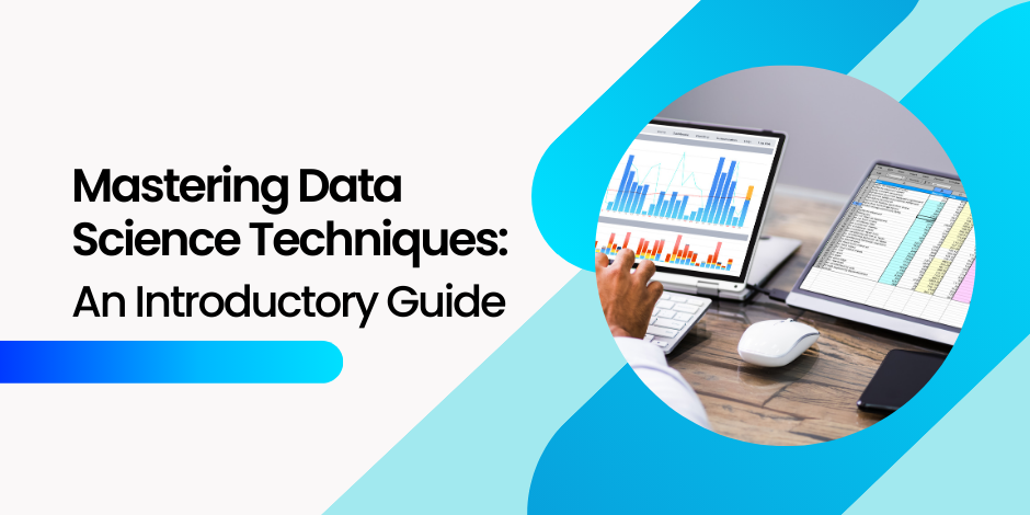 Mastering data science techniques an introductory guide.