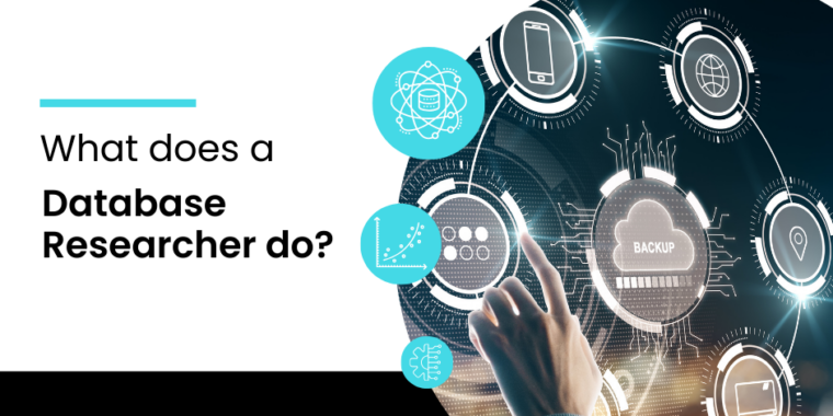 What is a Database Researcher?